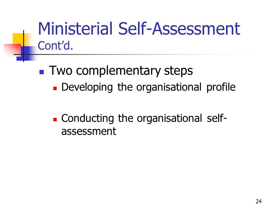 Ministerial Self-Assessment Cont’d.