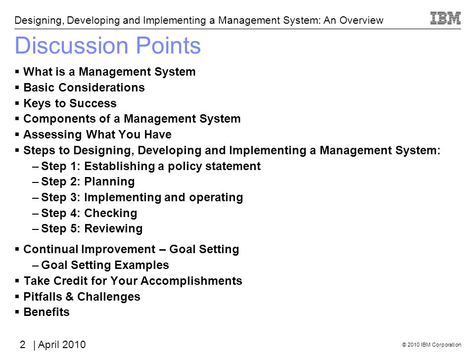 Discussion Points What is a Management System Basic Considerations