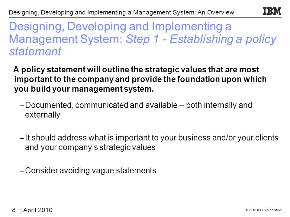 Designing, Developing and Implementing a Management System: Step 1 - Establishing a policy statement