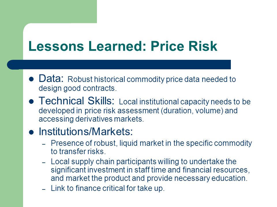 Lessons Learned: Price Risk
