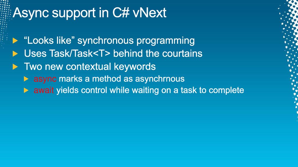 Async support in C# vNext