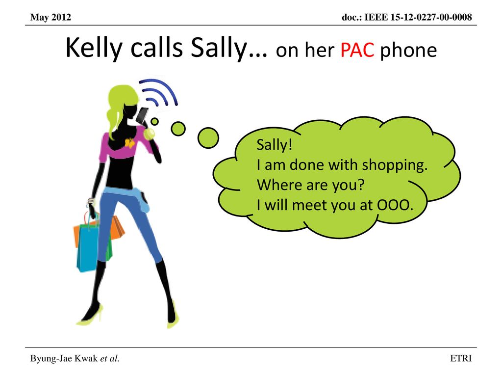 Kelly calls Sally… on her PAC phone