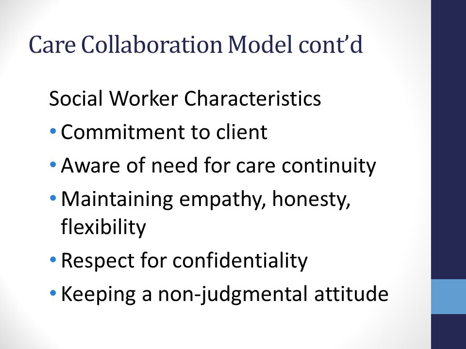 Care Collaboration Model cont’d