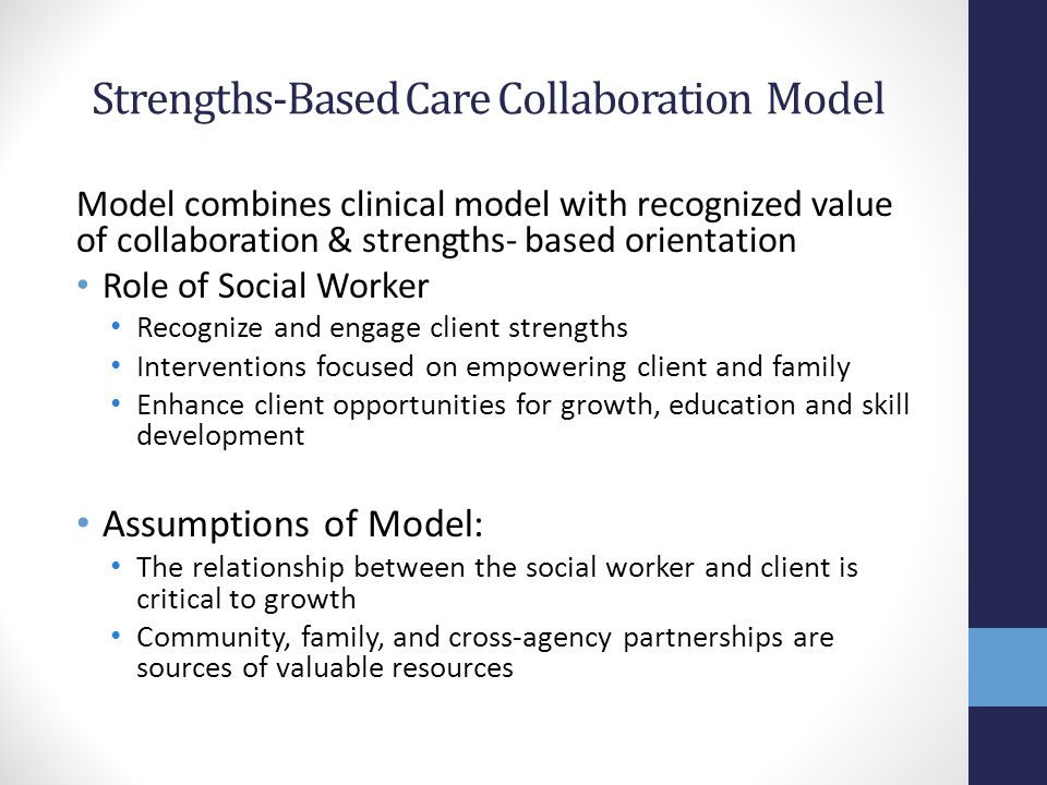 Strengths-Based Care Collaboration Model