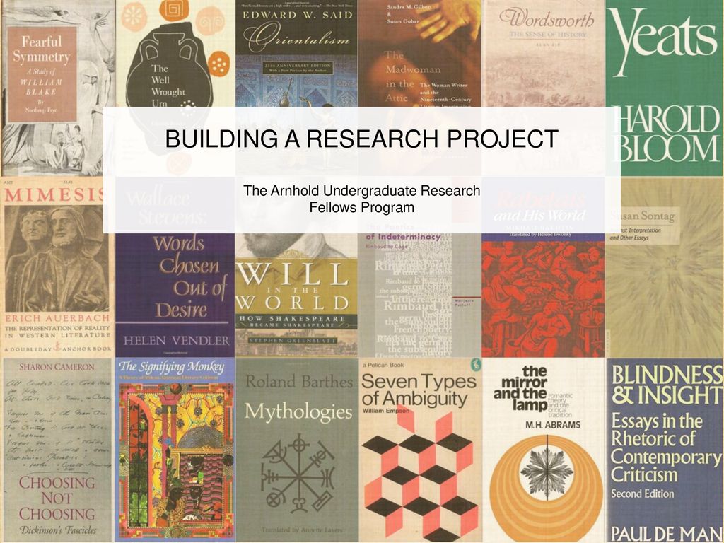 BUILDING A RESEARCH PROJECT