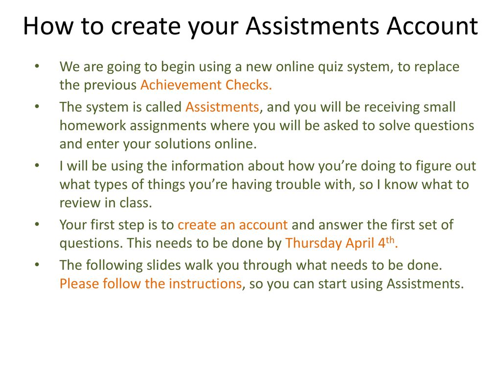 How to create your Assistments Account