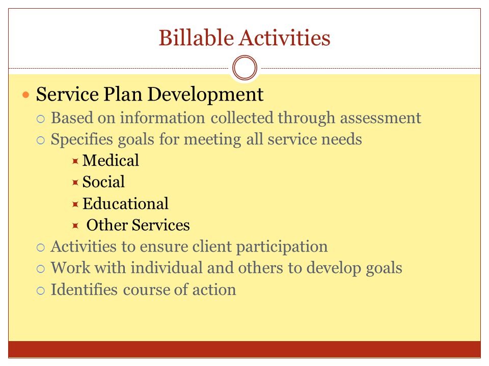 Billable Activities Service Plan Development