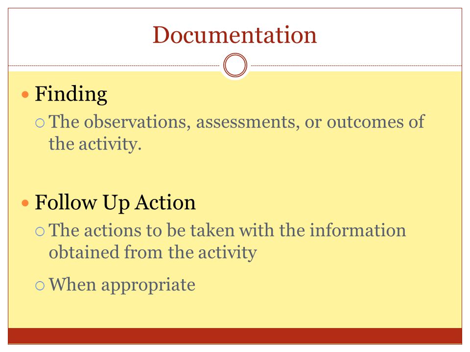 Documentation Finding Follow Up Action