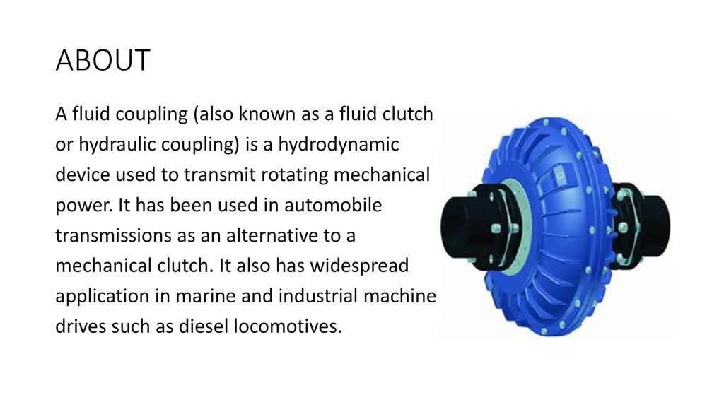 FLUID COUPLINGS. - ppt download FLUID COUPLINGS. - ppt download