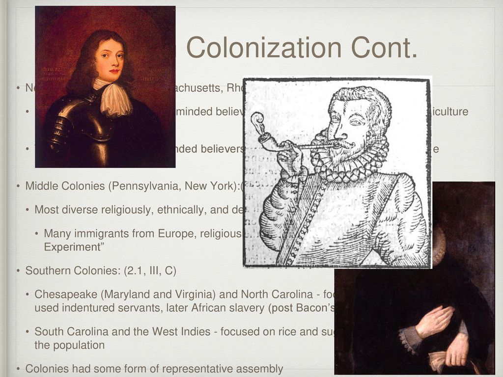English Colonization Cont.