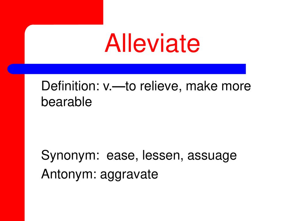 Synonym alleviate Alleviate Definition