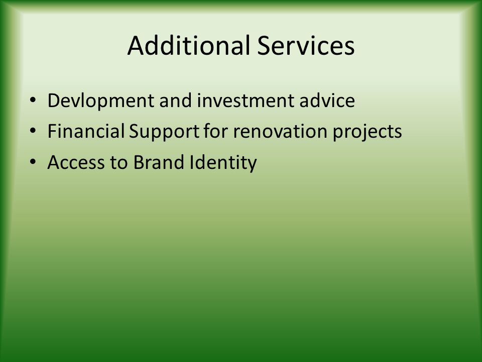 Additional Services Devlopment and investment advice