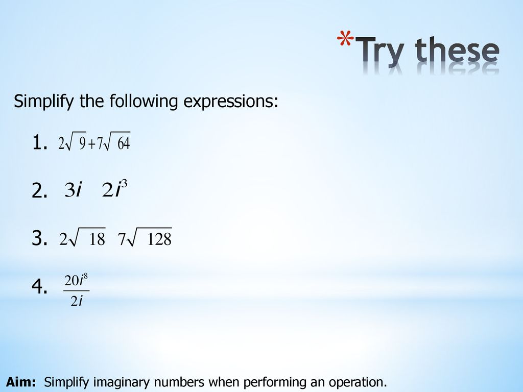 Operations with imaginary numbers ppt download