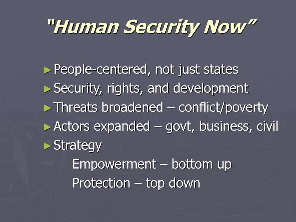 Human Security Now People-centered, not just states