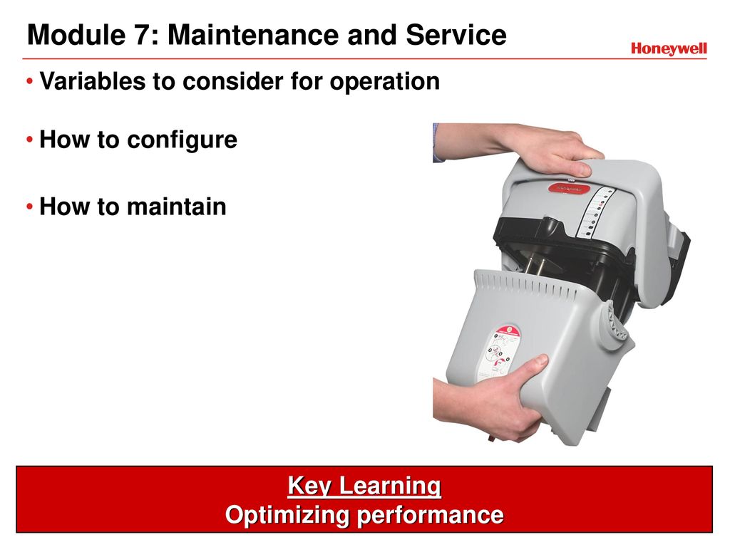 Module 7: Maintenance and Service
