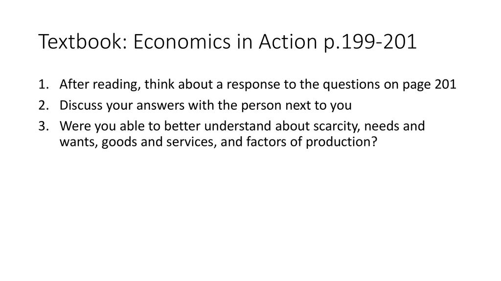 Textbook: Economics in Action p