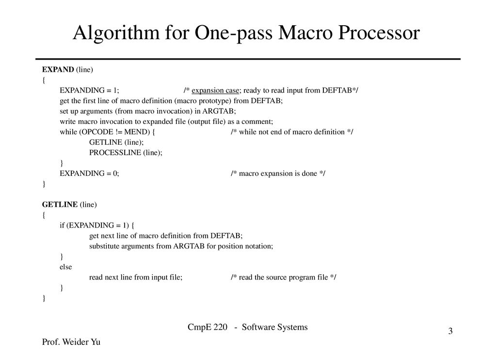 Algorithm for One-pass Macro Processor - ppt download
