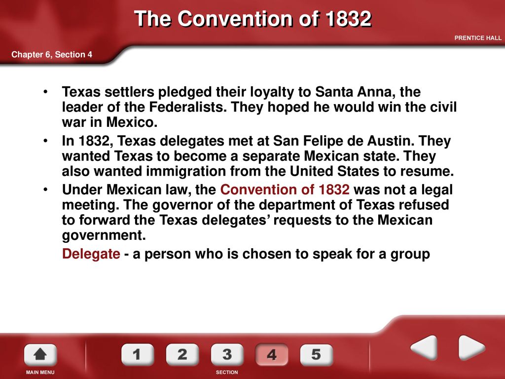 The Convention of 1832 Chapter 6, Section 4.