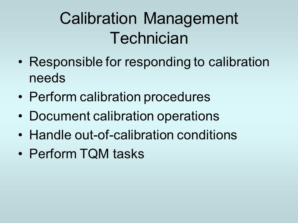 Calibration Management Technician