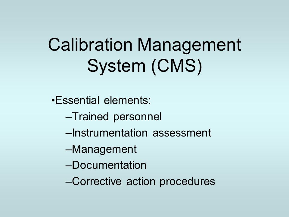 Calibration Management System (CMS)
