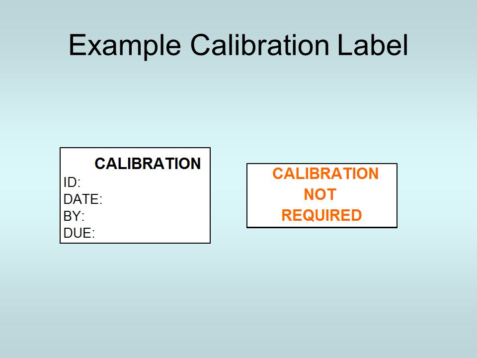 Example Calibration Label