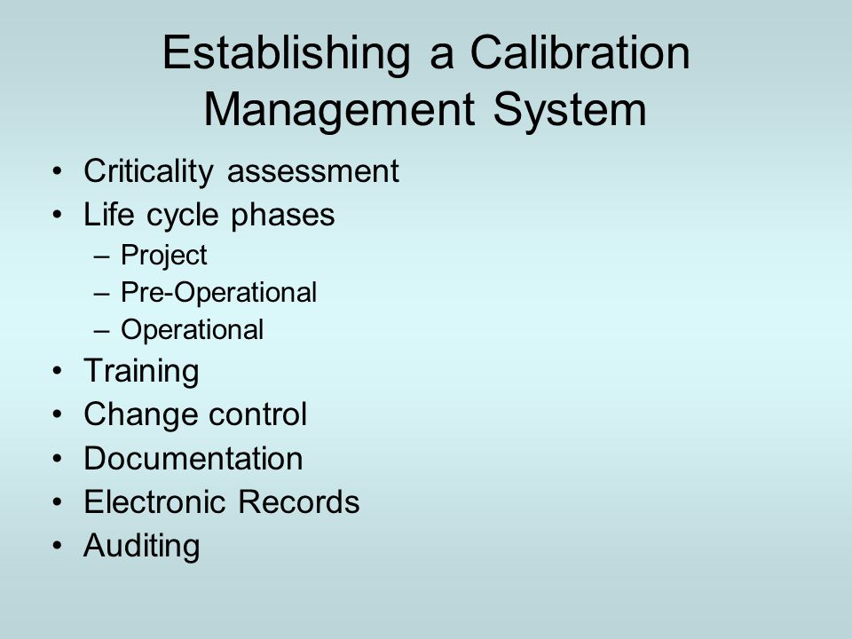 Establishing a Calibration Management System