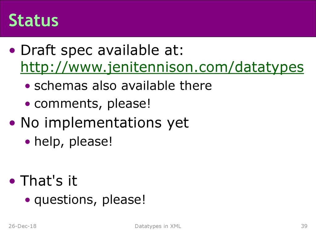 Status Draft spec available at: