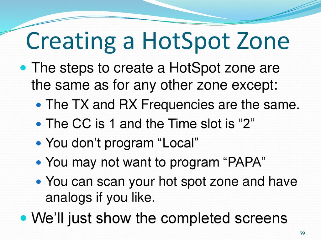 Creating a HotSpot Zone