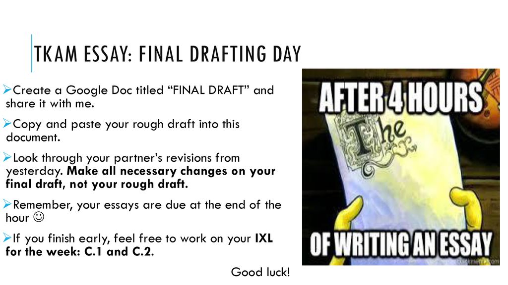 TKAM Essay: Final Drafting Day