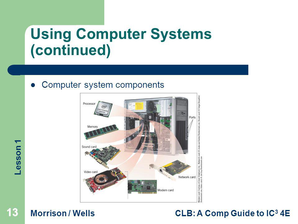 Using Computer Systems (continued)