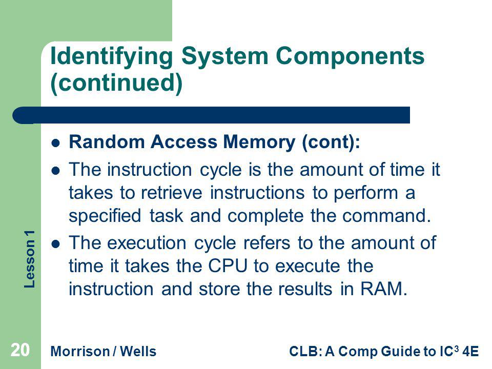 Identifying System Components (continued)