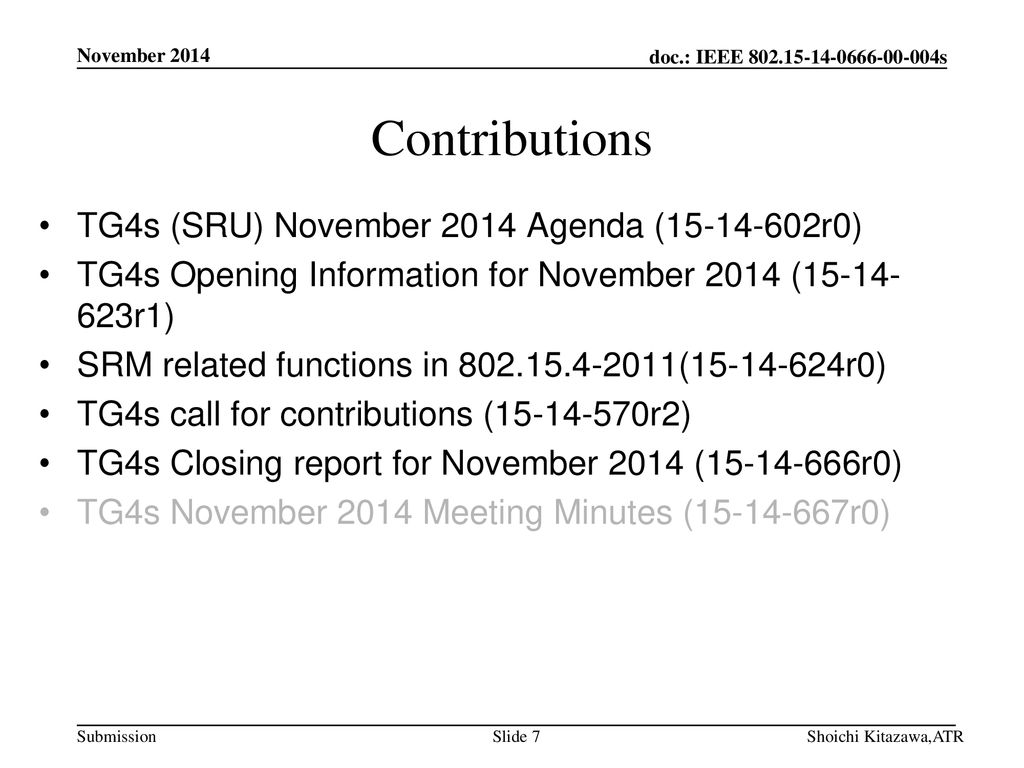 Contributions TG4s (SRU) November 2014 Agenda ( r0)