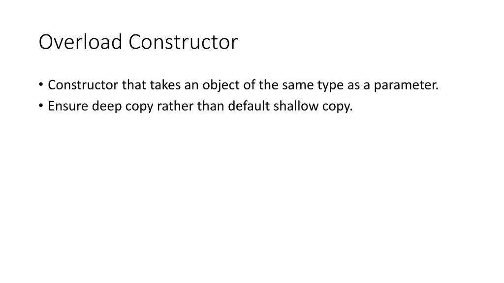Copy Constructor CSCE 121 J. Michael Moore. - ppt download