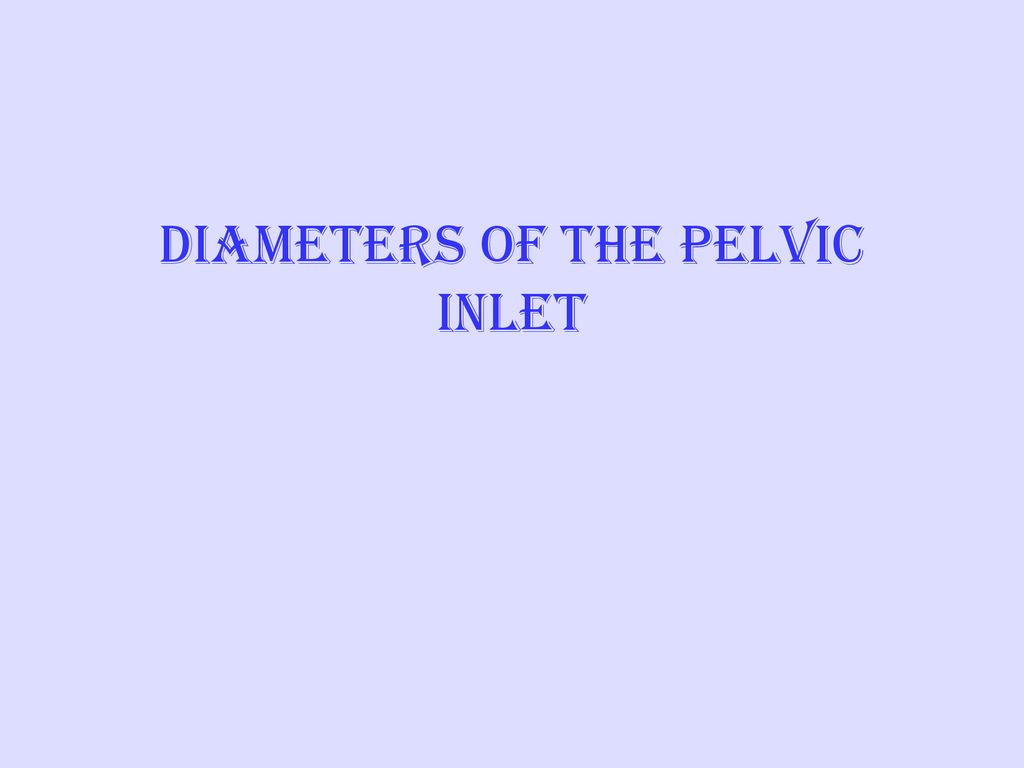 Diameters of the pelvic inlet