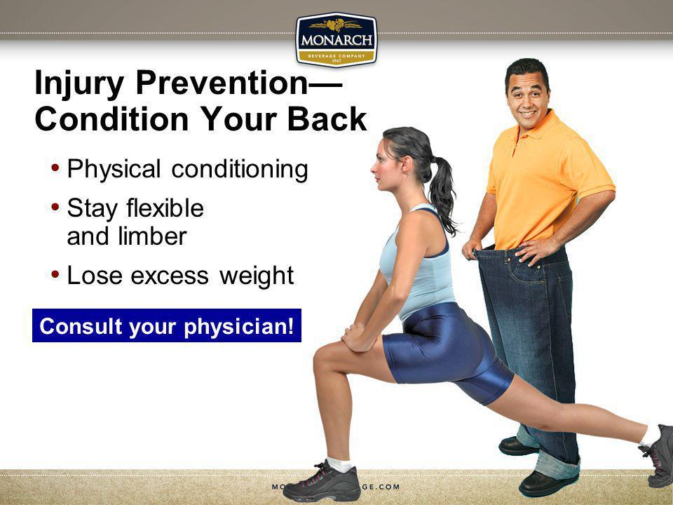 Injury Prevention— Condition Your Back