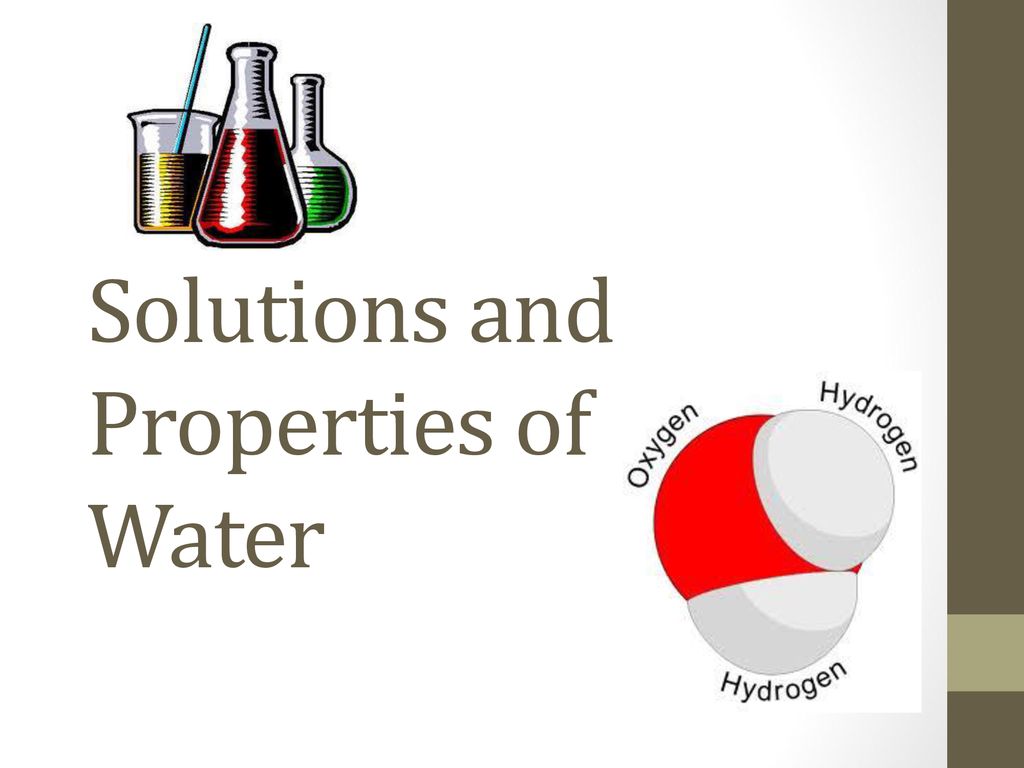 solutions-and-properties-of-water-ppt-download