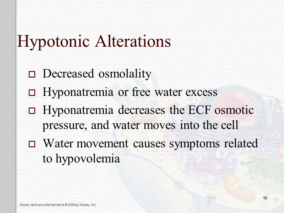 Hypotonic Alterations