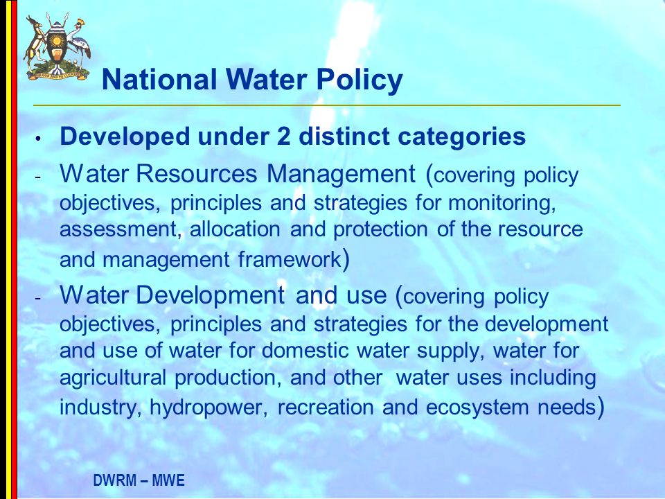 National Water Policy Developed under 2 distinct categories