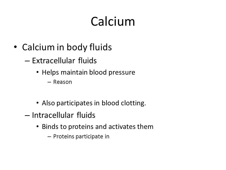 Calcium Calcium in body fluids Extracellular fluids