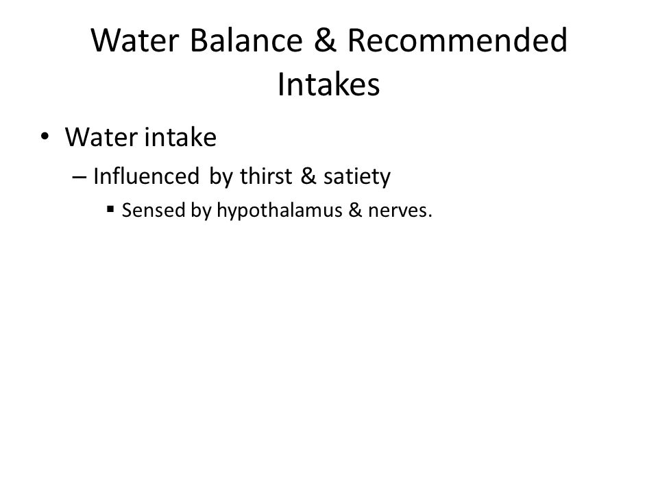 Water Balance & Recommended Intakes