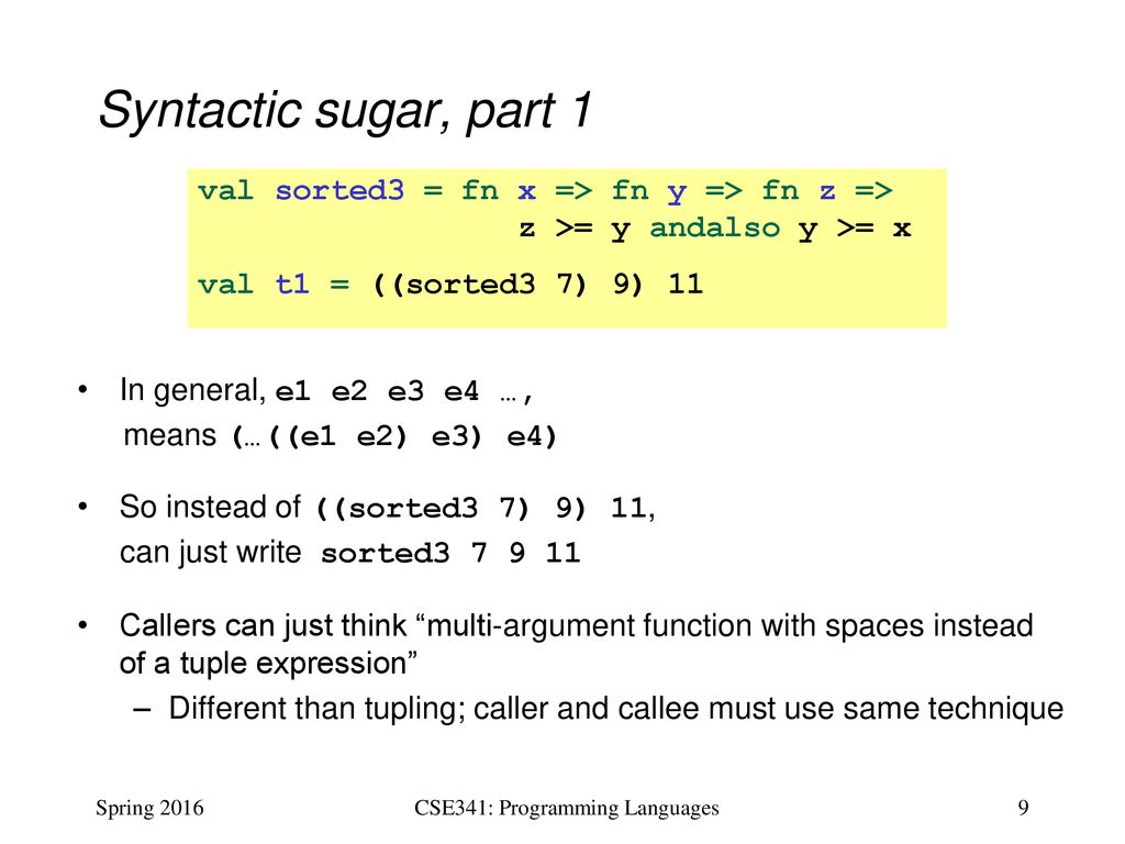 CSE341: Programming Languages Lecture 9 Function-Closure Idioms - ppt ...