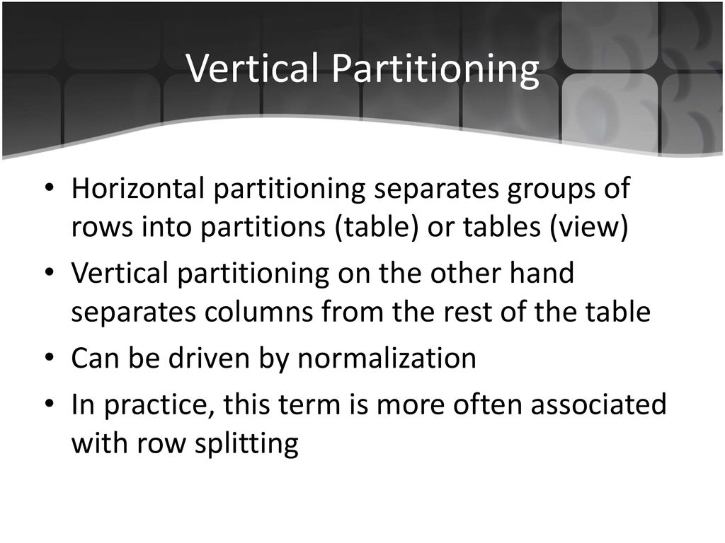 Vertical Partitioning
