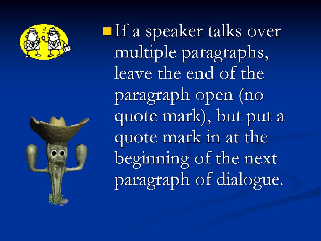 Dialogue and quotation marks ppt download