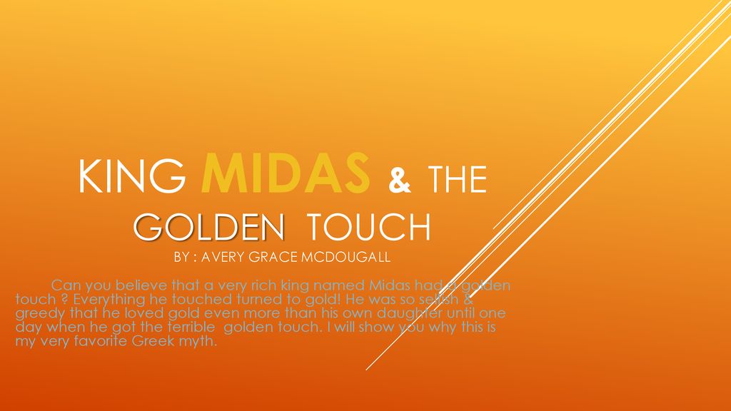 PPT - Idiom: Midas Touch Group: 7 Members: 21429 梁昌瑋