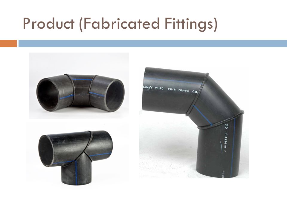 Product (Fabricated Fittings)