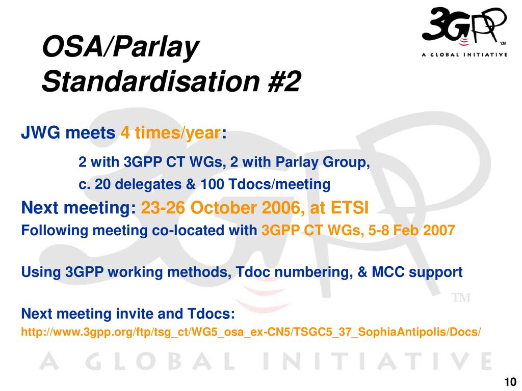 OSA/Parlay Standardisation #2