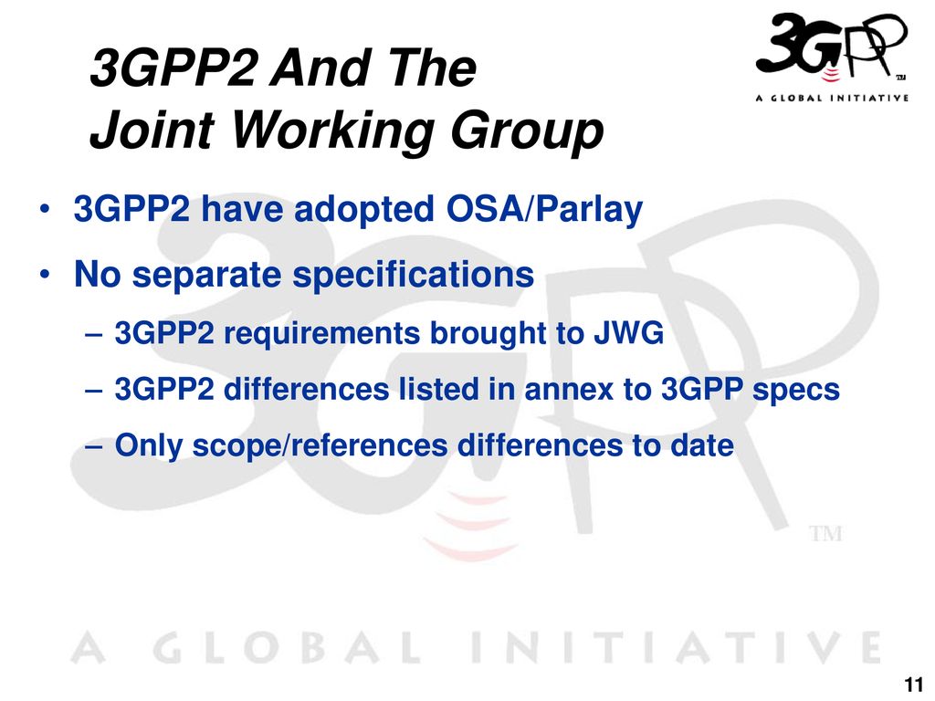 3GPP2 And The Joint Working Group