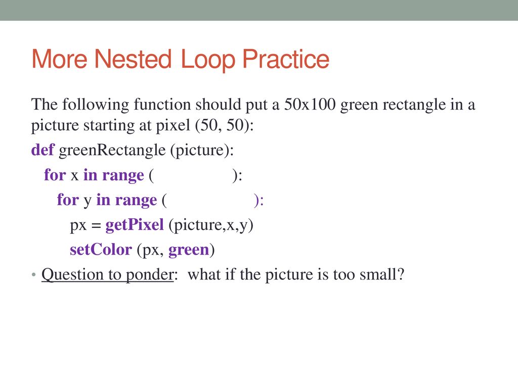 Practice with loops! What is the output of each function below? - ppt ...