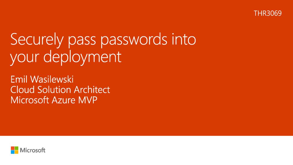 Securely pass passwords into your deployment - ppt download