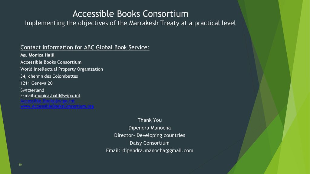 Accessible Books Consortium Implementing the objectives of the Marrakesh Treaty at a practical level